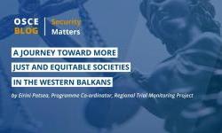 A journey toward more just and equitable societies in the Western Balkans