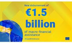 Commission pays a further €1.5 billion in assistance to Ukraine